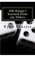 100 things I learned from my Elders: (English)