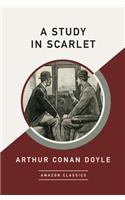 A Study in Scarlet (Amazonclassics Edition)