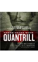 Three Years with Quantrill