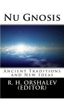 Nu Gnosis Vol 1