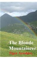 The Blonde Mountaineer.: A Wee Bit o' Hanky Panky.