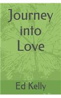 Journey Into Love