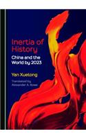Inertia of History: China and the World by 2023