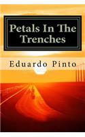 Petals In The Trenches: Essay by Eduardo Alexandre Pinto