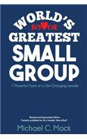 World's Greatest Small Group