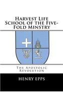 Harvest Life School of the Five-Fold Minstry