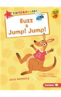 Buzz & Jump! Jump!