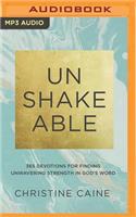 Unshakeable