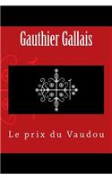 Le Prix Du Vaudou