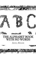 The Alphabet Book With No Words
