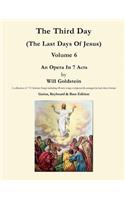 Third Day: The Last Days Of Jesus