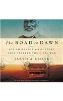 Road to Dawn Lib/E