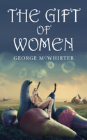 Gift of Women