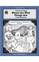 Guide for Using Where the Wild Things Are in the Classroom