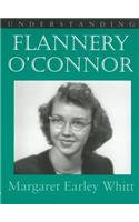 Understanding Flannery O' Connor