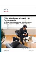 Controller-Based Wireless LAN Fundamentals