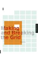 Making and Breaking the Grid: A Graphic Design Layout Workshop