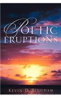 Poetic Eruptions