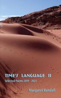 Time's Language II: Selected Poems (2019-2023)