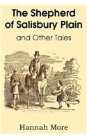 Shepherd of Salisbury Plain and Other Tales