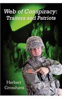 Web of Conspiracy Book 2, Traitors and Patriots
