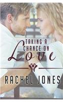 Taking a Chance on Love