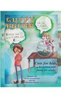 Guppy Butter