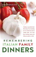 Remembering Italian Family Dinners
