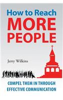 How to Reach More People