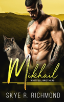 Mikhail: An MM Shifter Mpreg Romance