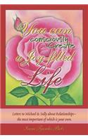 You Can Consciously Create a Joy-Filled Life