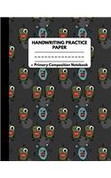 Handwriting Practice Paper Notebook Primary Composition Notebook: Alien Gifts: Writing Sheets Journal Workbook with Dotted Lines for Kids: Preschool, Kindergarten, Pre K, K-3 Students