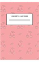 Composition Notebook: Cute Cherries Pink Purpe Notebook For Kids School Teens Soft Cover For School Creative Writing