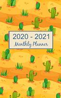 2020 - 2021 Monthly Planner: Cactus 2020 Planner