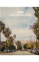 2020 Weekly and Monthly Planner: Hollywood Sign - California - Monthly Calendar with U.S./UK/ Canadian/Christian/Jewish/Muslim Holidays- Calendar in Review/Notes 8 x 10 in.-Tropical