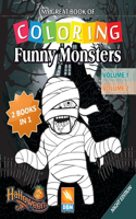 Funny Monsters - 2 books in 1 - Volume 1 + Volume 2 - Night edition: Coloring Book For Children - 50 coloring illustrations