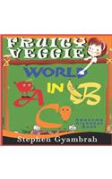 Fruity Veggie World in ABC