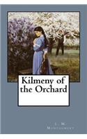 Kilmeny of the Orchard