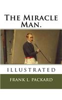 The Miracle Man.
