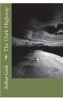 The Dark Highway