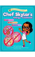 Chef Skylar's Allergy Cookbook