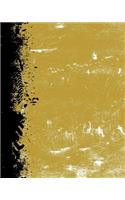 Metallic Gold and Black: (8 X 10 Lined) Blank Grunge School Color Notebook College Ruled