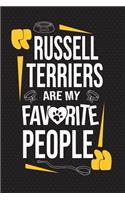 Russell Terriers Are My Favorite People