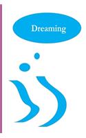 Dreaming