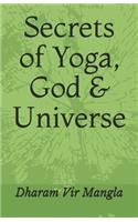 Secrets of Yoga, God & Universe