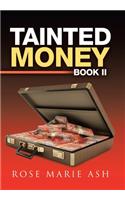 Tainted Money