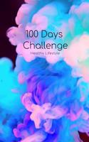 100 Days Food & Fitness Journal: Meal & Activity Tracker; Keep Track of Daily Water & Snack Consumption, Workout & Sleeping Hours; Fitness & Goal Journal with Motivational Quote