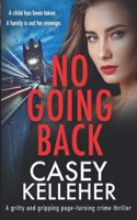 No Going Back