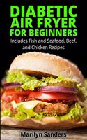 Diabetic Air Fryer for Beginners