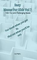 Easy Mazes For Kids Vol 7